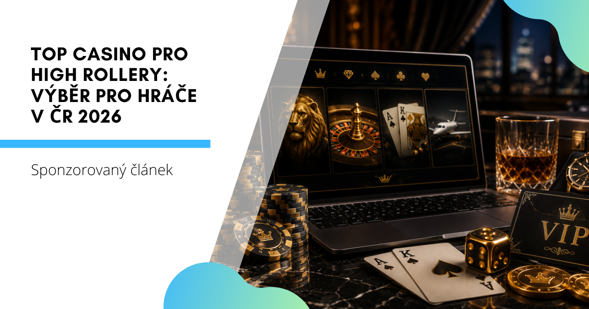Top casino pro high rollery: výběr pro hráče v ČR 2026